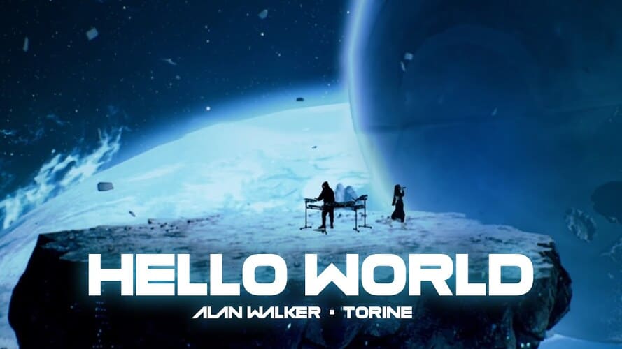 Alan Walker & Torine - Hello World