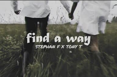 Stephan F feat. Tony T - Find A Way