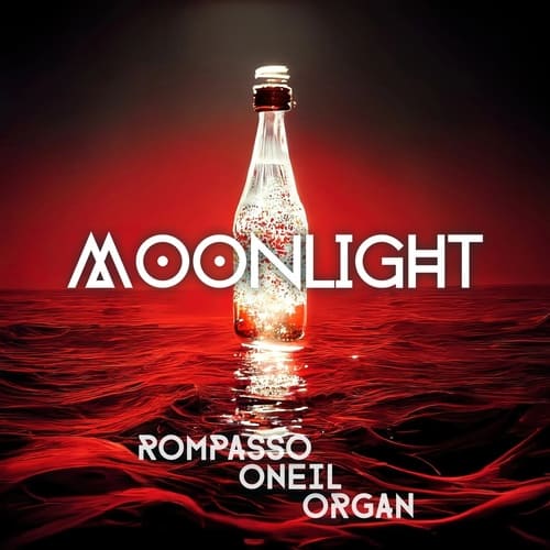 Rompasso, ONEIL, ORGAN — Moonlight