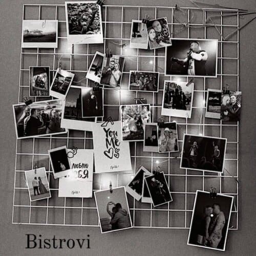Bistrovi - Каждый Момент