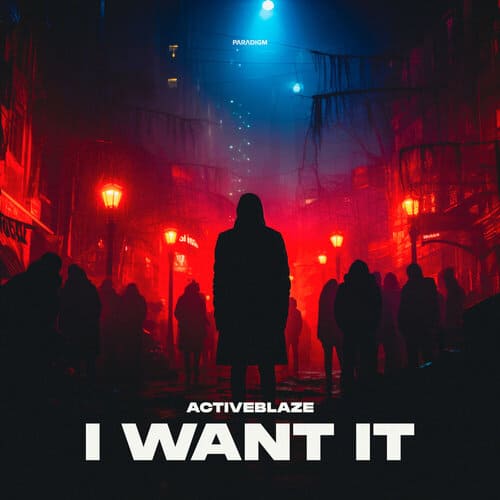 ActiveBlaze - I Want It