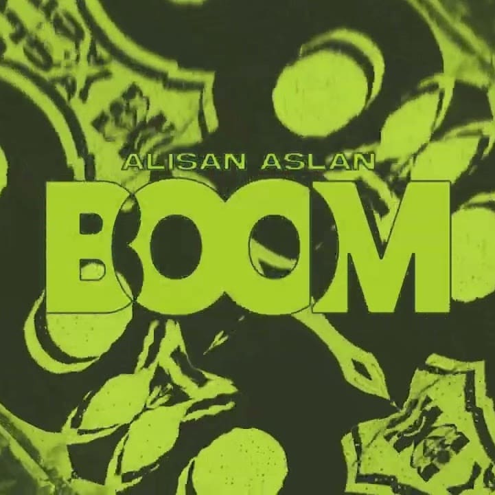 Alisan Aslan - Boom