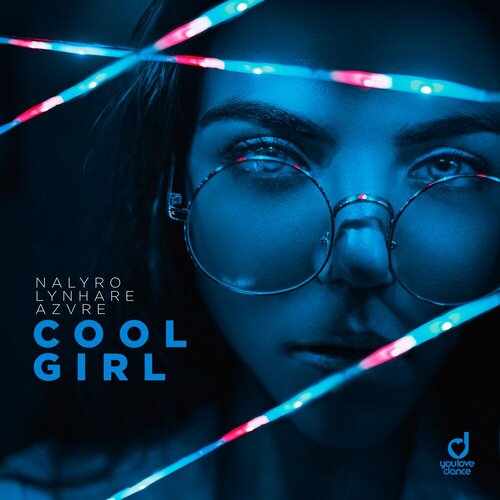 NALYRO - Cool Girl