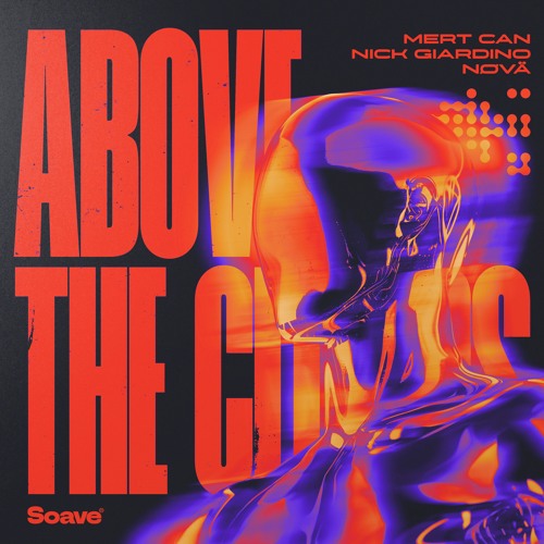 Mert Can feat. Nick Giardino & Nova - Above The Clouds