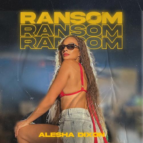 Alesha Dixon - Ransom