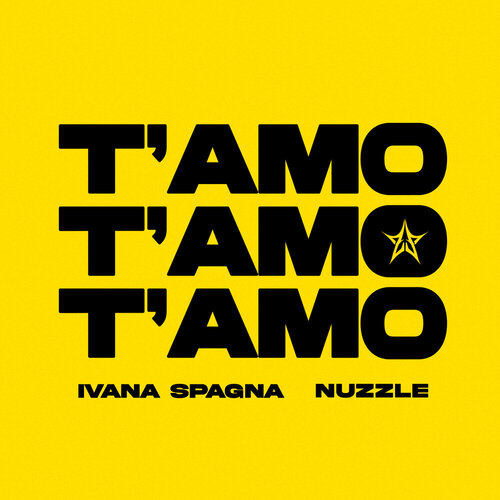 Ivana Spagna feat. Nuzzle - T'Amo T'Amo T'Amo