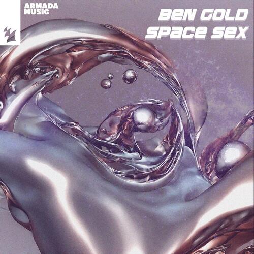 Ben Gold - Space Sex