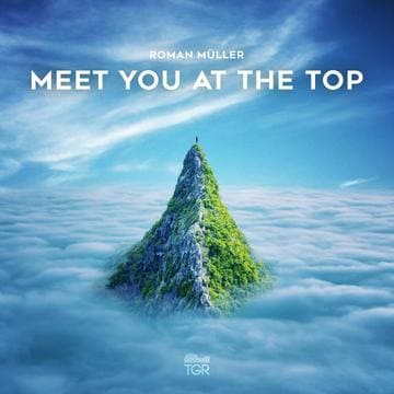Roman Muller - Meet You At The Top