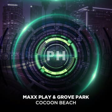 Maxx Play feat. Grove Park - Cocoon Beach