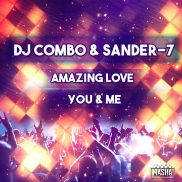 DJ Combo & Sander-7 - You & Me