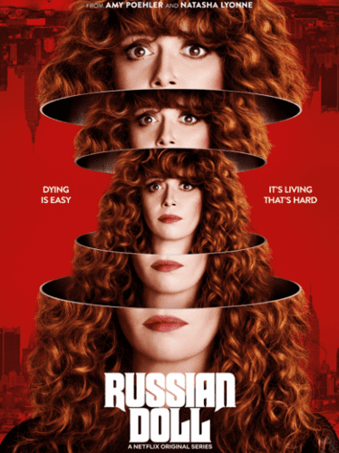 постер фильма Жизни матрёшки Russian Doll [S01] (2019)