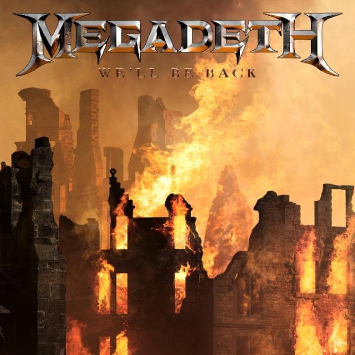 Megadeth - We'll Be Back