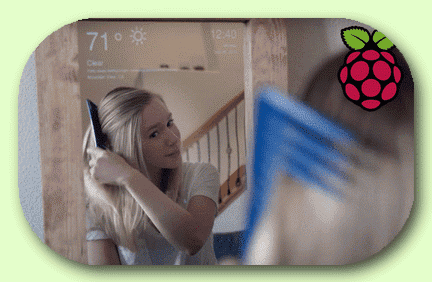 смарт зеркало с Raspberry Pi